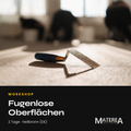 Workshop-Karte Fugenlose Oberflächen, zwei Tage in Heilbronn, mit Foto einer Kelle auf einer gespachtelten Fläche